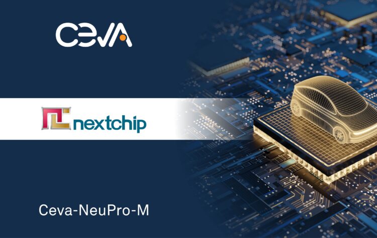 CEVA זכתה במכרז של Nextchip: מחזק את מעמדה בשוק ה-ADAS